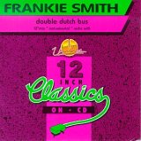 Frankie Smith - Double Dutch Bus
